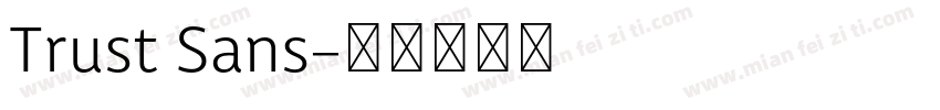 Trust Sans字体转换